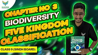 Five Kingdoms ClassificationClass 9Biology shaheencoachingcenter sindhboardexam karachiboard [upl. by Tybi]