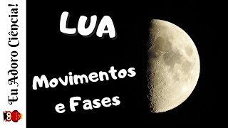 Lua Movimentos e Fases [upl. by Azriel]