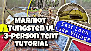 Marmot Tungsten 3Person Tent TUTORIAL [upl. by Ydal]