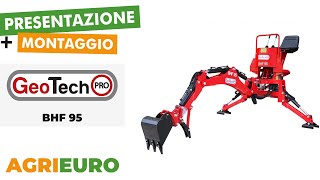 Presentazione e montaggio del GeoTech Pro BHF 95  Retroescavatore per trattore fisso [upl. by Ymmas]