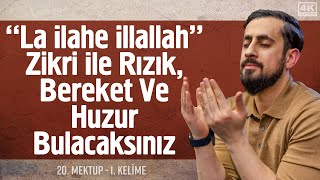 Lâ İlâhe İllallah Zikri ile Rızık Bereket ve Huzur Bulacaksınız 20Mektup 1Kelime Mehmedyildiz [upl. by Raeann]