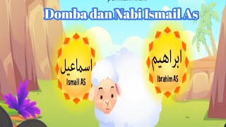 Domba Dan Nabi Ismail AsAnak PintarEdukasi anakGrageKids [upl. by Mame]