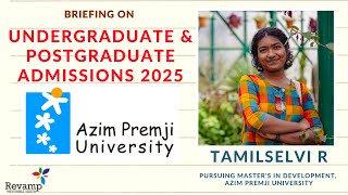 Briefing on Undergraduate and Postgraduate Admissions at Azim Premji University  Tamilselvi [upl. by Anma]