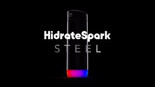 HidrateSpark STEEL Stay Healthy Stay Hydrated [upl. by Randene]