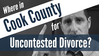 Where in Cook County can I get divorced For Illinois uncontested divorce [upl. by Ro637]