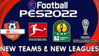 PES 2022 New Leagues amp Teams  Operation PES 2022 [upl. by Zandra712]