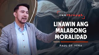 Overcome Blurred Morality  Paul De Vera  Run Through [upl. by Gathard]