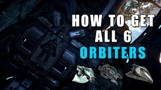 Landing Crafts  The Systems of Warframe  How to get amp Customize all 6 Orbiter Landing Crafts [upl. by Eetnom]