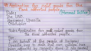 Formal letter  Application for relief goods for the flood affected people [upl. by Ainak]