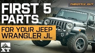 The First 5 JL Mods You Need For Your Jeep Wrangler JL  Throttle Out [upl. by Meghan]