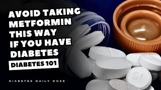 AVOID Taking Metformin THIS Way IF You Have Diabetes [upl. by Con]