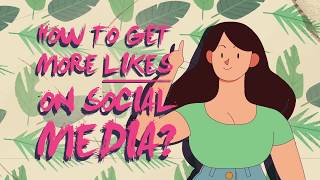 How To Get More Likes On Social Media [upl. by Amat]