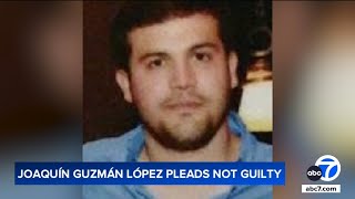 El Chapos son Joaquin Guzman Lopez pleads not guilty in US court [upl. by Bloxberg]