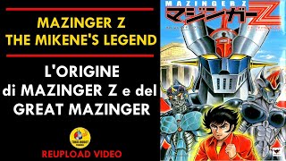 Le ORIGINI di MAZINGER Z e GREAT MAZINGER  Mazinger Z Mikenes Legend Go Nagai  video ricaricato [upl. by Eiralih166]