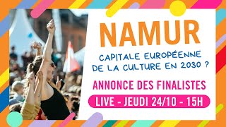 NAMUR ville finaliste quotCapitale Européenne de la Culture en 2030quot  live 2410 [upl. by Ivor]