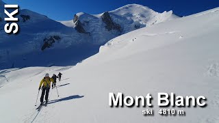 Mont Blanc à Ski  2021 [upl. by Ylrehs73]