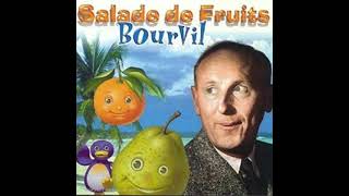 Bourvil  Salade de Fruits [upl. by Demeyer]