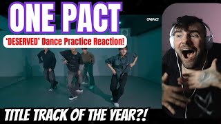 ONE PACT  Deserved Dance Practice Reaction [upl. by Crescantia]