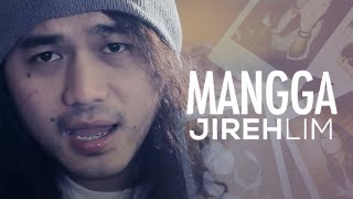 Jireh Lim  Mangga Official Lyric Video [upl. by Lower]