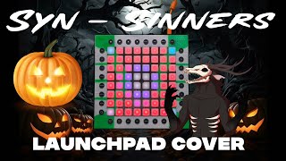 Syn  Sinners Launchpad Cover [upl. by Malarkey]