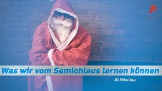 Was wir vom Samichlaus lernen können [upl. by Marbut48]