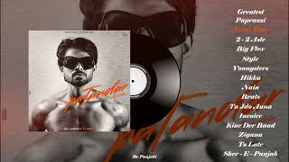 Patandar  Arjan Dhillon  Full Album  Be Panjabi [upl. by Nayar]