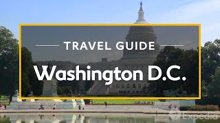 Washington DC Vacation Travel Guide  Expedia [upl. by Lleynod809]