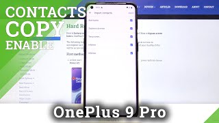 How to Copy Contacts in OnePlus 9 Pro – Transfer Contacts [upl. by Raffo]