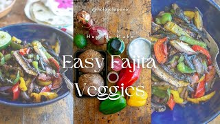 ✨ Effortless Fajita Veggies for Busy Weeknights  ¡Hola Jalapeño [upl. by Auka]