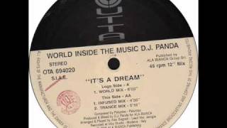 World Inside The Music  DJ Panda  Its a dream 1994 [upl. by Assenar]