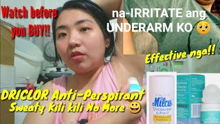 Part 2 Driclor Review Philippines  na IRRITATE ang UNDERARM ko pero still EFFECTIVE [upl. by Combs395]