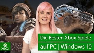 Die besten XboxSpiele auf PC  Windows 10 [upl. by Karlyn]