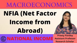 All about NFIA Net factor income from aboard  National Income  Macroeconomics concept [upl. by Dlonyer]