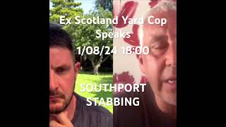 Southport Stabbings  Ex Scotland Yard Cop Jon Wedger Speaks truecrimecommunity southport [upl. by Hsivat636]