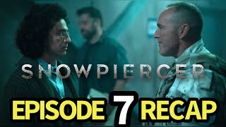 Snowpiercer Season 4 Episode 7 A Moth To A Flame Recap [upl. by Rhtaeh712]