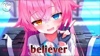 Nightcore  believer lyrics [upl. by Aleras]