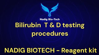 Bilirubin T amp D Biochemistry testing procedures in Nadig Biotech Reagent kit [upl. by Eahsed701]