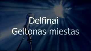 Delfinai Geltonas Miestas Albumas Svajones [upl. by Sliwa]