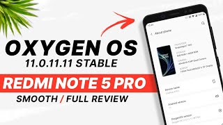 Oxygen OS 1101111 Stable CupCake For Redmi Note 5 Pro  Android 11  Full Detailed Review [upl. by Lambert]