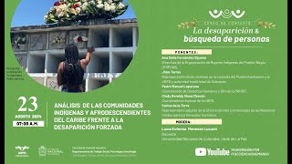 S13 Análisis de las comunidades indígenas y afrodescendientes del caribe frente a la desaparición [upl. by Aspa332]