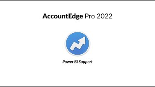 Power BI support in AccountEdge Pro 2022 [upl. by Roselyn]