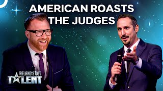 American Comedian ROASTS The Judges  Irelands Got Talent [upl. by Llehcsreh661]