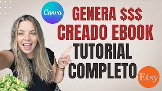 Tutorial Completo para Crear Plantillas de eBooks en Canva y Generar Ingresos Pasivos en Etsy [upl. by Tirrell194]