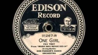 quotOne Girlquot  Don Parkers Dance Orchestra 1923 Edison [upl. by Aihsemat]