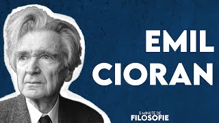 5 minute de filosofie  EMIL CIORAN [upl. by Tomchay]