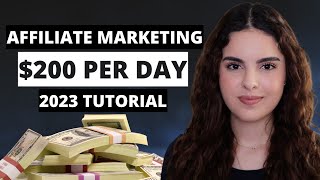 Affiliate Marketing Tutorial  How To Make 200 Per Day Step By Step [upl. by Aserehc199]