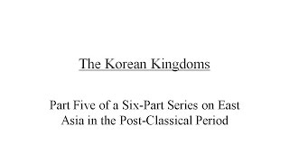 The Korean Kingdoms [upl. by Riella]