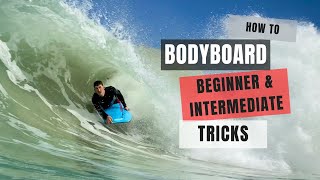 How to Bodyboard Beginner amp Intermediate Moves Pt1 [upl. by Ardnaiek]