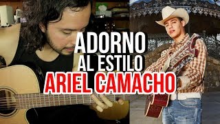 ADORNO al estilo Ariel Camacho en diferentes tonos  Como tocar adornos [upl. by Alfy]