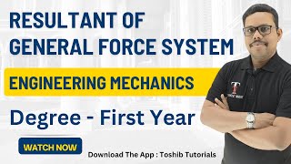 Resultant of General Force System  Engineering Mechanics  Toshib Tutorials [upl. by Peggy]